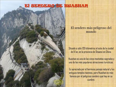 El sendero más peligroso del mundo