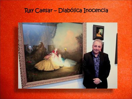 Ray Caesar – Diabólica Inocencia