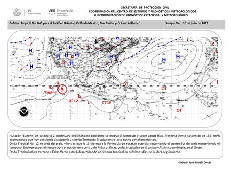 OT OT L OT SECRETARÍA DE PROTECCIÓN CIVIL H2 ‘Eugene’ OT 12 OT 13