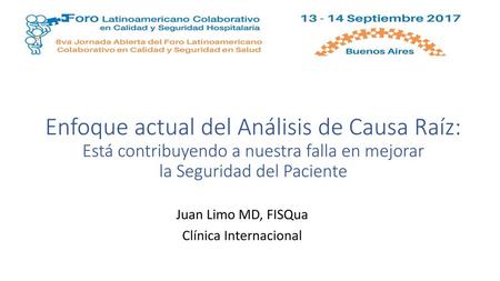 Juan Limo MD, FISQua Clínica Internacional