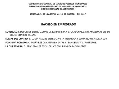 COORDINACIÓN GENERAL DE SERVICIOS PUBLICOS MUNICIPALES.