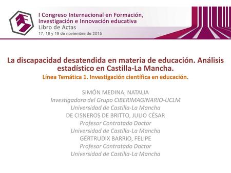 Línea Temática 1. Investigación científica en educación.