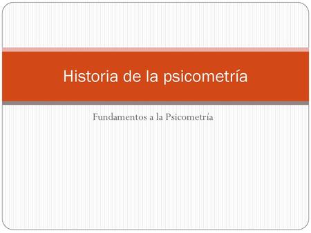 Historia de la psicometría