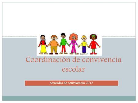 Coordinación de convivencia escolar