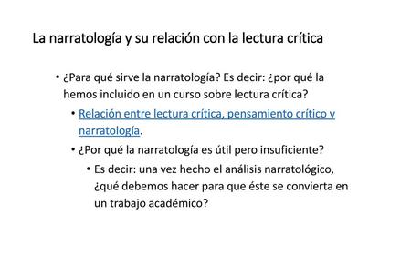 La narratología y su relación con la lectura crítica