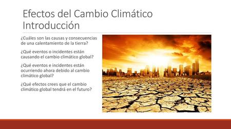 Efectos del Cambio Climático Introducción