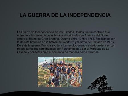 LA GUERRA DE LA INDEPENDENCIA