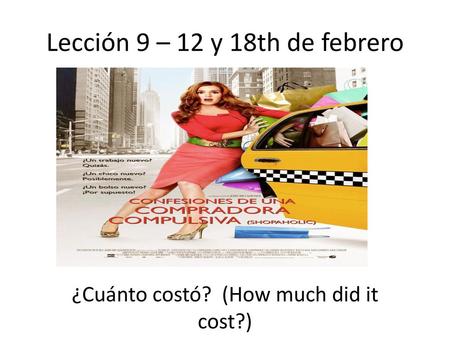 Lección 9 – 12 y 18th de febrero