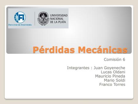 Pérdidas Mecánicas Comisión 6