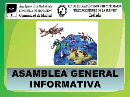 ASAMBLEA GENERAL INFORMATIVA