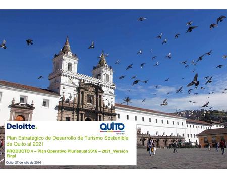 Plan Estratégico de Desarrollo de Turismo Sostenible de Quito al 2021