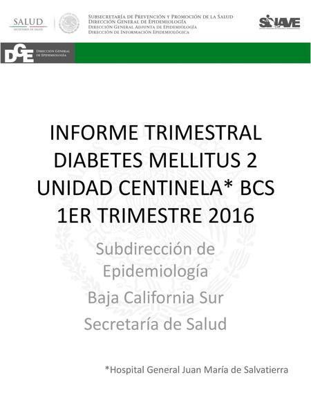 Subdirección de Epidemiología Baja California Sur Secretaría de Salud