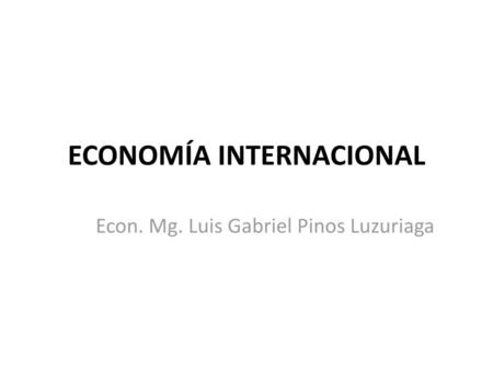 ECONOMÍA INTERNACIONAL