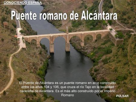 Puente romano de Alcántara