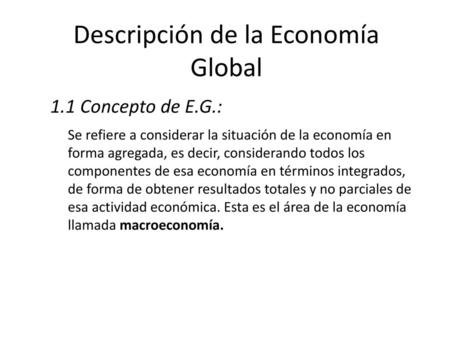 Descripción de la Economía Global