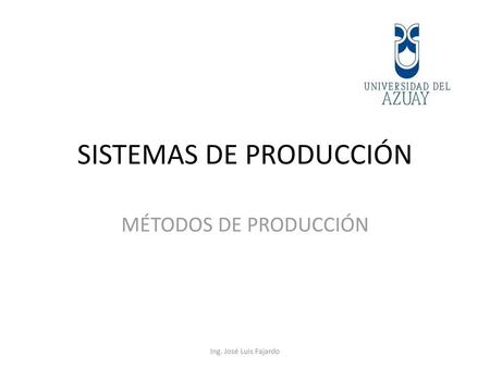 SISTEMAS DE PRODUCCIÓN