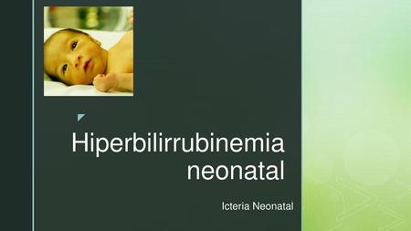 Hiperbilirrubinemia neonatal