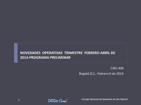 NOVEDADES  OPERATIVAS  TRIMESTRE  FEBRERO-ABRIL DE PROGRAMA PRELIMINAR