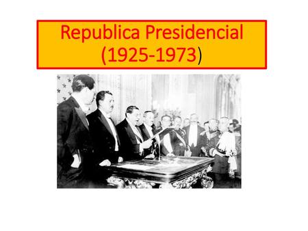 Republica Presidencial ( )