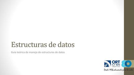 Guía teórica de manejo de estructuras de datos