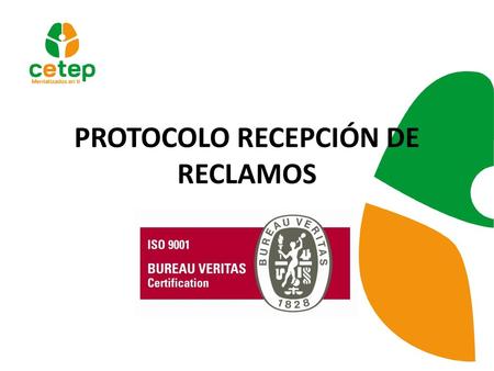 PROTOCOLO RECEPCIÓN DE RECLAMOS