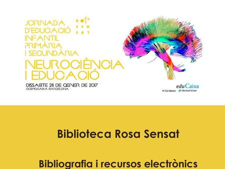 Biblioteca Rosa Sensat Bibliografia i recursos electrònics