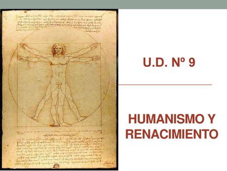 HUMANISMO Y RENACIMIENTO