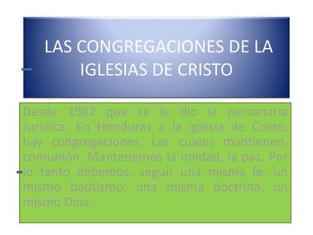 LAS CONGREGACIONES DE LA IGLESIAS DE CRISTO