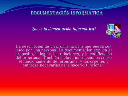 DOCUMENTACIÓN INFORMATICA