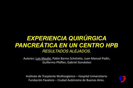 EXPERIENCIA QUIRÚRGICA PANCREÁTICA EN UN CENTRO HPB