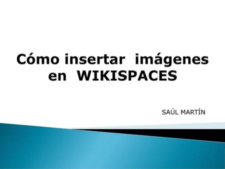 Cómo insertar imágenes en WIKISPACES