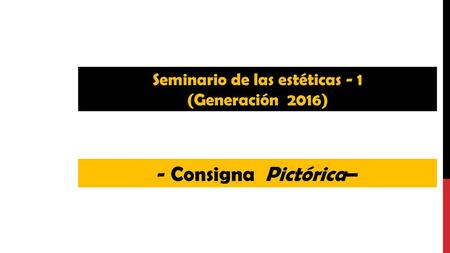 Seminario de las estéticas - 1