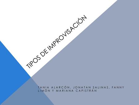 Tipos de improvisación