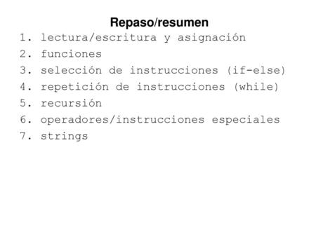 Clase 8: Repaso/Resumen