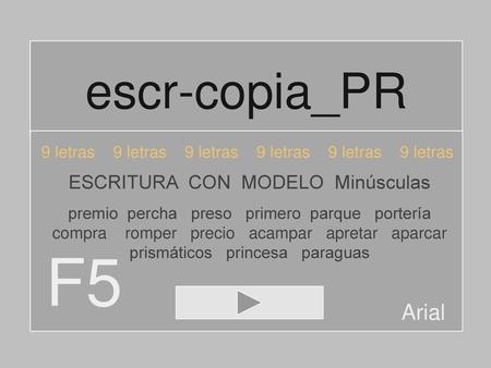 F5 escr-copia_PR Arial ESCRITURA CON MODELO Minúsculas