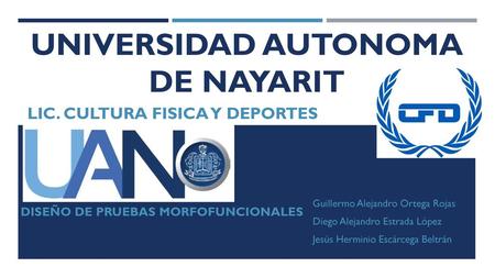 UNIVERSIDAD AUTONOMA DE NAYARIT