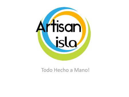 Todo Hecho a Mano!.