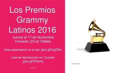 Los Premios Grammy Latinos 2016