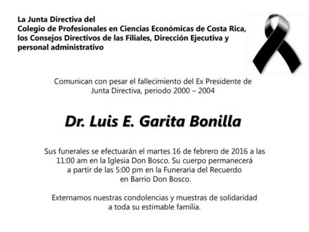 Dr. Luis E. Garita Bonilla