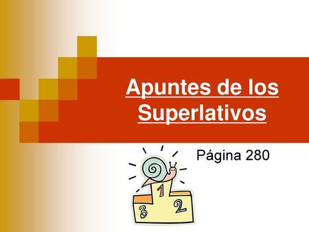 Apuntes de los Superlativos