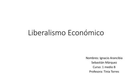 Liberalismo Económico