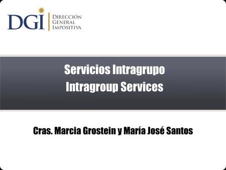 Cras. Marcia Grostein y María José Santos