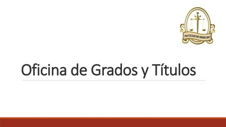 Oficina de Grados y Títulos