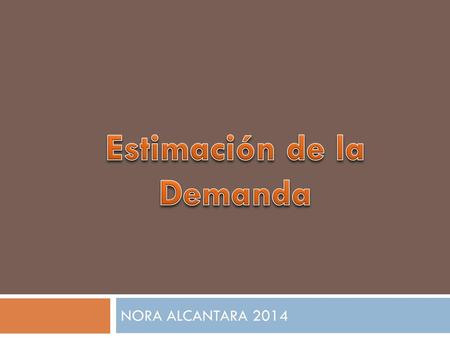 Estimación de la Demanda