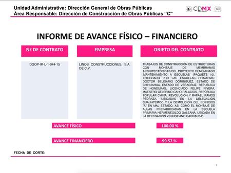 INFORME DE AVANCE FÍSICO – FINANCIERO