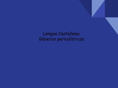 Géneros periodísticos