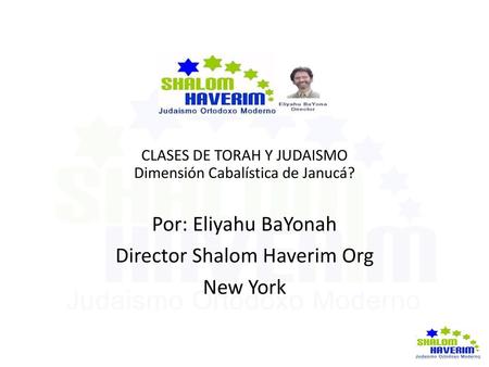 Director Shalom Haverim Org New York