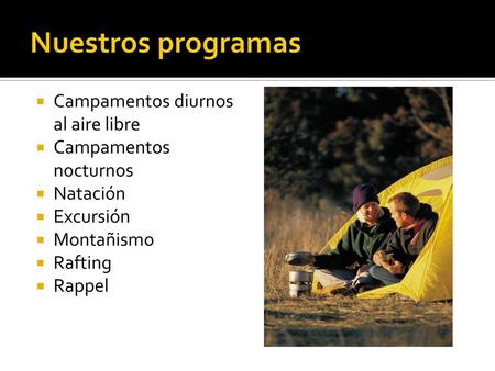 Nuestros programas Campamentos diurnos al aire libre