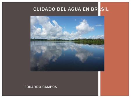 CUIDADO DEL AGUA EN BRASIL