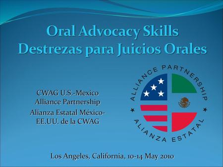 Oral Advocacy Skills Destrezas para Juicios Orales